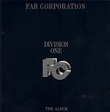 Far Corporation – Division One (The Album)