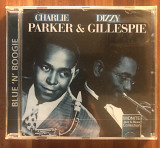 Charlie Parker - Dizzy Gillespie - Blue ‘ N ‘ Boogie S / S