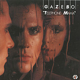 Gazebo – Telephone Mama