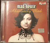 Mad'house "Absolutely Mad"