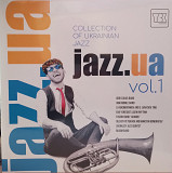 Various - Jazz.ua Vol. 1 / Collection of Ukrainian Jazz (LP, Comp)