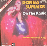 Donna Summer – «On The Radio» 7", 45 RPM, Single