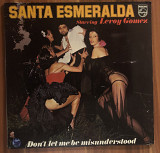 Santa Esmeralda - Don’t Let Me Be Misunderstood. NM / NM