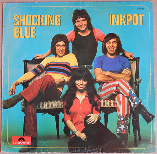 Shocking Blue – Inkpot (Polydor – 2310 223, Italy) EX+/NM-