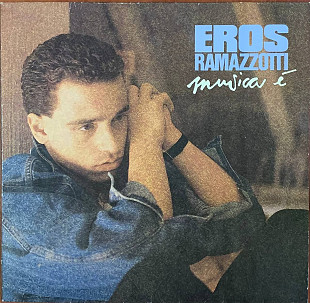 Eros Ramazzotti – «Musica È»