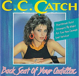 C.C.Catch. Back Seat Of Your Cadillac. 1994.