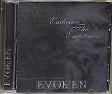 EVOKEN "Embrace the Emptiness" (2006 Solitude Productions) CD