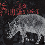 SUBROSA "Strega" (2008 I Hate Records) CD