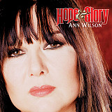 Ann Wilson – Hope & Glory