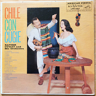 Вінілова платівка Xavier Cugat And His Orchestra - Chile Con Cugie (Mono)