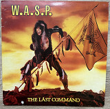 W.A.S.P. The Last Command 1985 EMI 1985 1 press