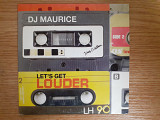 Компакт диск фирменный CD DJ Maurice – Let's Get Louder (House)