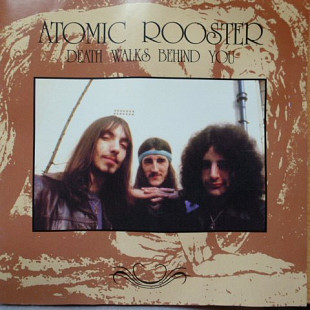 Atomic Rooster – Death Walks Behind You+