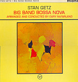 Вінілова платівка Stan Getz - Big Band Bossa Nova (Mono)