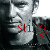 Sting – Songs Of Love (Victoria's Secret Exclusive) ( USA )