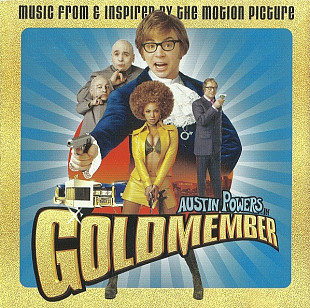 Austin Powers In Goldmember (Music From & Inspired By The Motion Picture) ( EU )