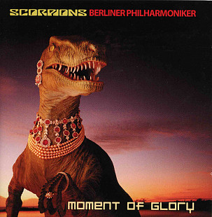 Scorpions & Berliner Philharmoniker ‎– Moment Of Glory