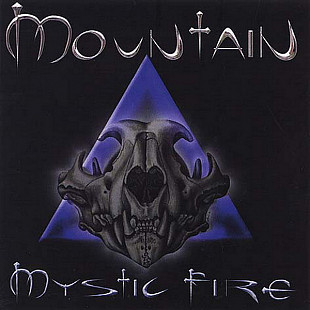 Mountain – Mystic Fire+