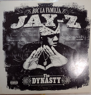 Jay-Z - The Dynasty Roc La Familia