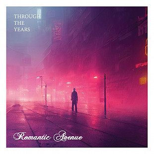 ROMANTIC AVENUE – Through The Years 2023 (EU)