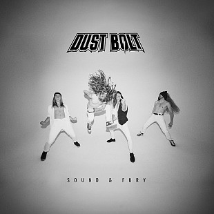 DUST BOLT – Sound & Fury 2024 (EU)