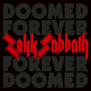 ZAKK SABBATH – Doomed Forever Forever Doomed 2CD 2024 (EU) Digipack