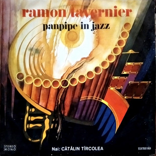Ramon Tavernier / Cătălin Tîrcolea – Panpipe In Jazz
