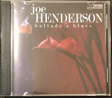 Joe Henderson "Ballads & Blues"