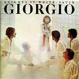 Giorgio Moroder – Knights In White Satin