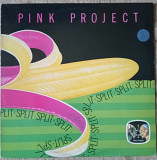 Pink Project ‎– Split