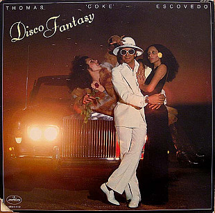 Thomas 'Coke' Escovedo – Disco Fantasy