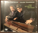 Elvis Costello & Allen Toussaint "The River In Reverse"