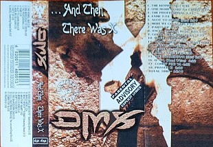 DMX – ...And Then There Was X