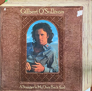 Gilbert O'Sullivan – «A Stranger In My Own Back Yard»