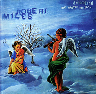 Robert Miles. Dreamland. 1996.