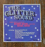 Bobby Angel, The Angel Band – The Glitter Sound LP 12", произв. England