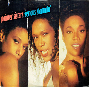 Pointer Sisters – Serious Slammin' ( USA ) LP