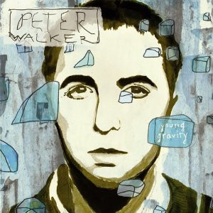 Peter Walker – Young Gravity ( USA ) Alternative Rock