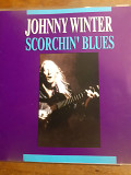 Johnny Winter. Scorchin' Blues. 1992.