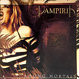 VampiriA – Among Mortals