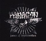 Paragon – Force Of Destruction