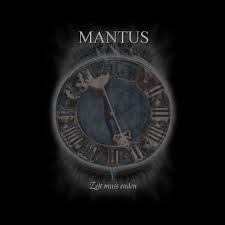 Mantus – Zeit Muss Enden