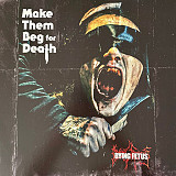 Dying Fetus - Make Them Beg For Death Blue Vinyl