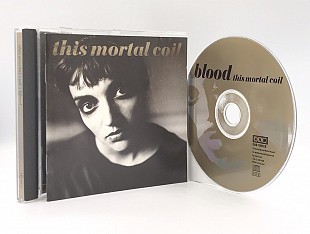 This Mortal Coil – Blood (1991, U.K.)