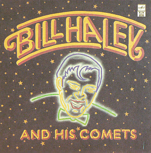 Bill Haley And His Comets - Bill Haley And His Comets
