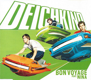 Deichkind + Nina – Bon Voyage ( Germany )