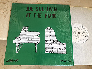 Joe Sullivan ‎– At The Piano ( USA ) JAZZ LP
