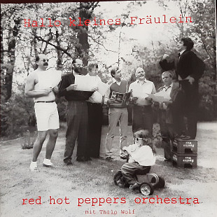 Red Hot Peppers Orchestra Mit Thilo Wolf – Hallo Kleines Fräulein (GF)