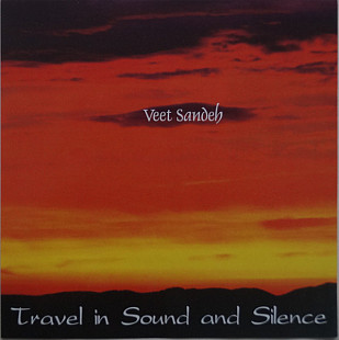 Veet Sandeh 2000 - Travel In Sound And Silence