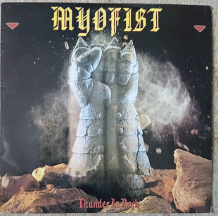 Myofist* – Thunder In Rock